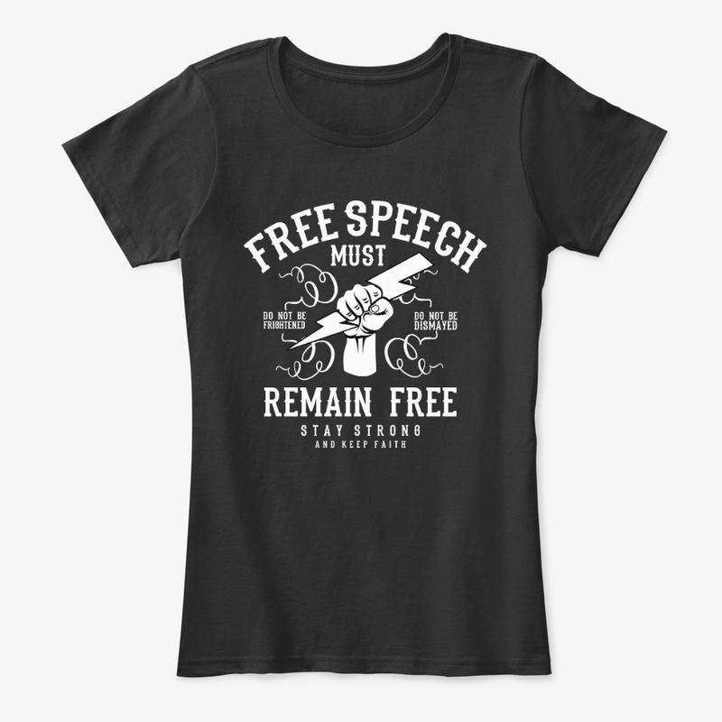 Free Speech Must Remain Free