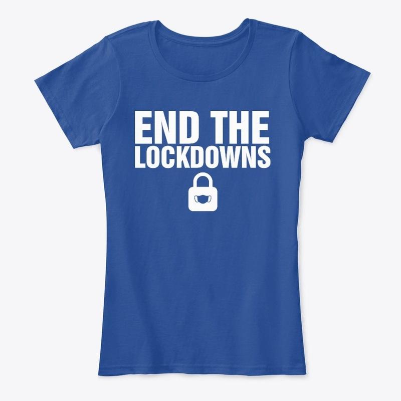 End The Lockdowns