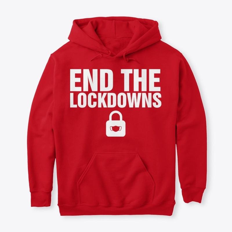 End The Lockdowns