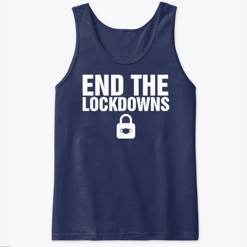 End The Lockdowns